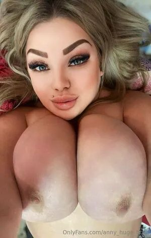Anny Huge Tits1 OnlyFans Leaked Free Thumbnail Picture - #Ben9thaxQI