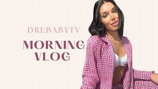 Drebabytv OnlyFans Leaked Free Thumbnail Picture - #HRzX7RDvZ6