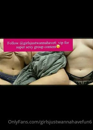 Girlsjustwannahavefun6 OnlyFans Leaked Free Thumbnail Picture - #i29vE1E7Wo