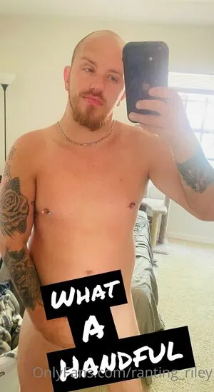 Ranting Riley OnlyFans Leaked Free Thumbnail Picture - #ePzZR0jizw